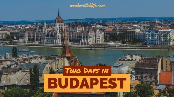 Two Days in Budapest