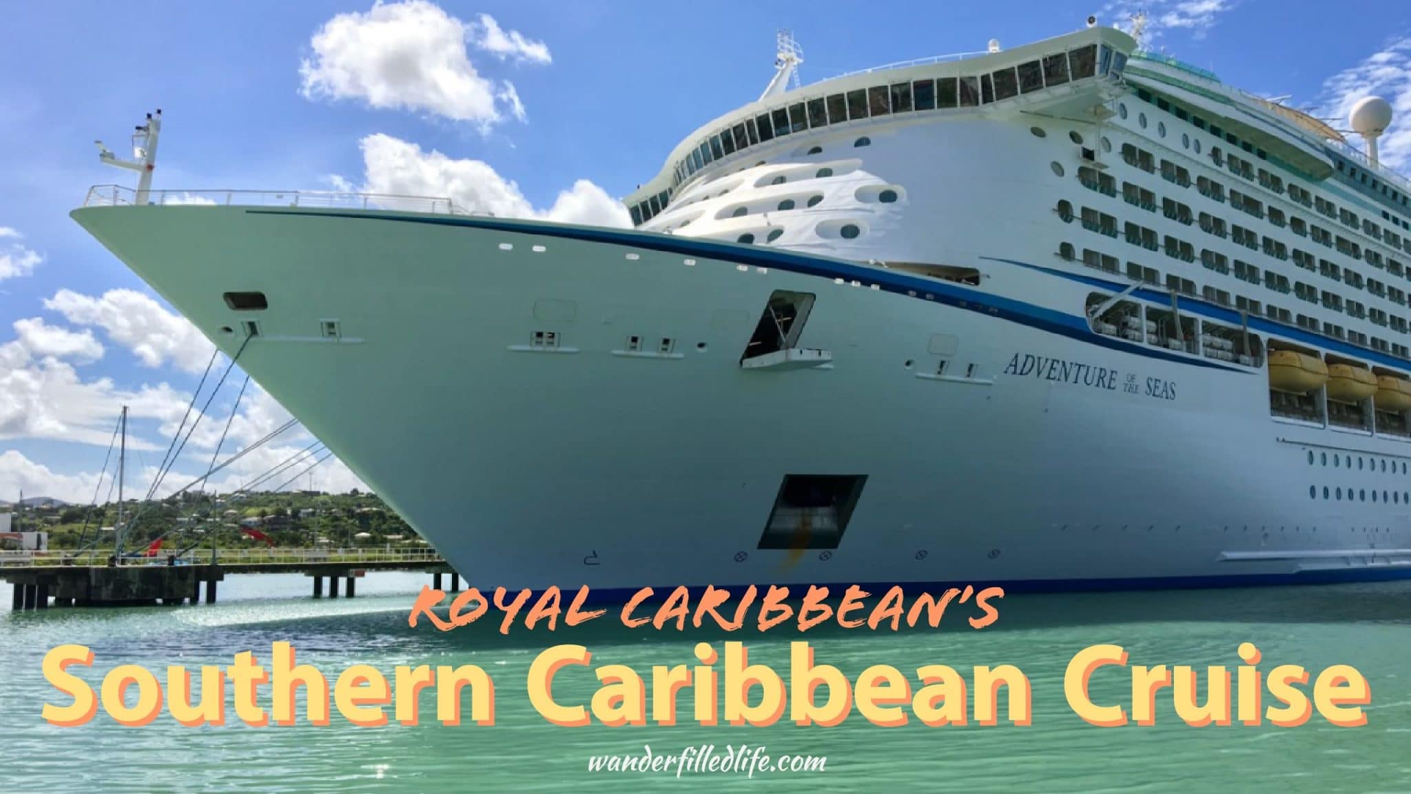 Royal Caribbean's Southern Caribbean Cruise