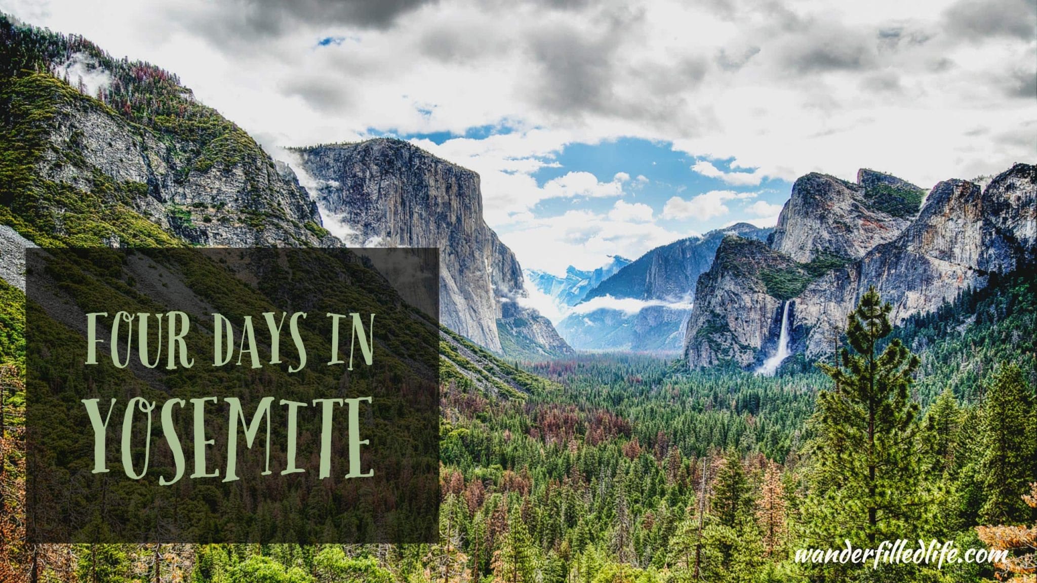 Four Days in Yosemite