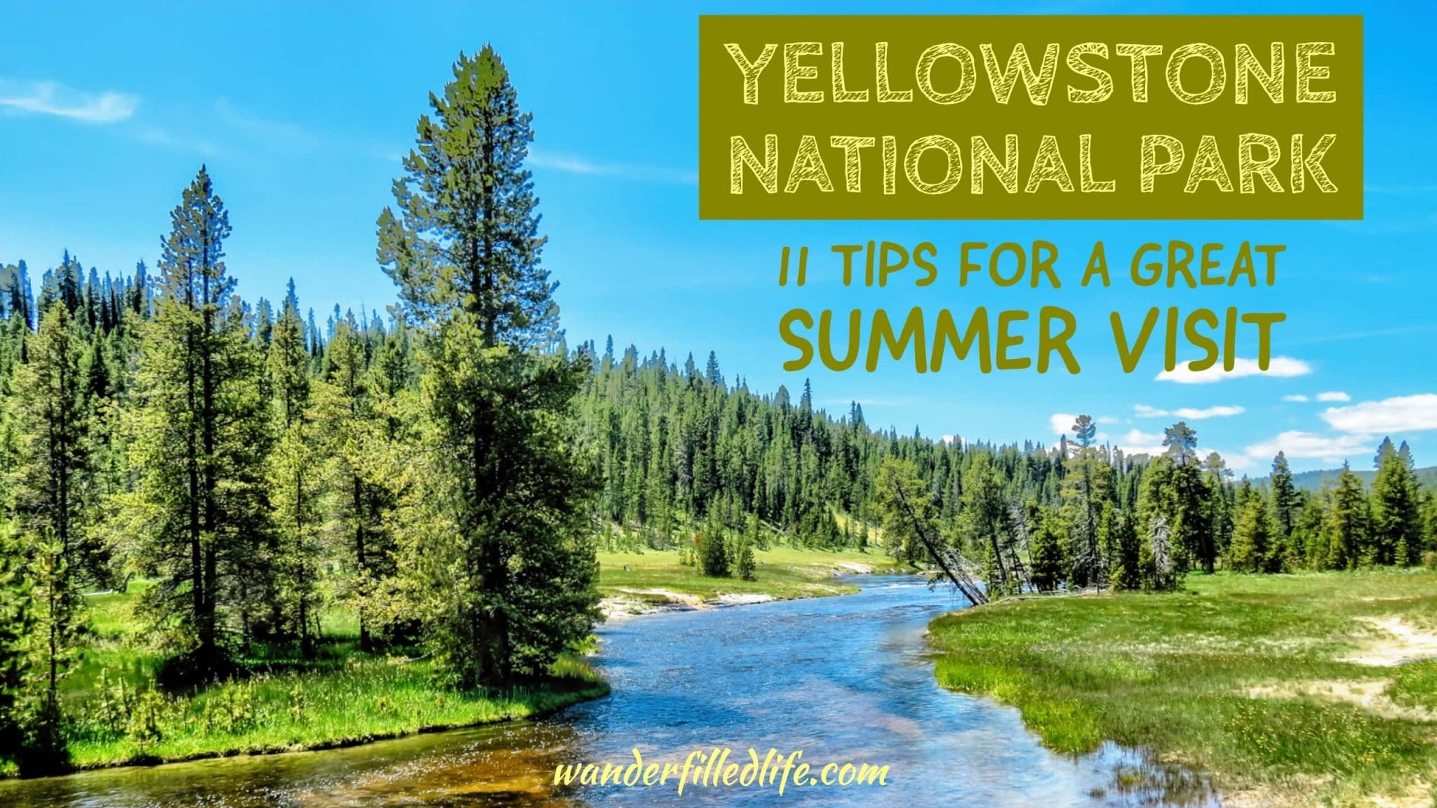 11 Tips for Visiting Yellowstone National Park