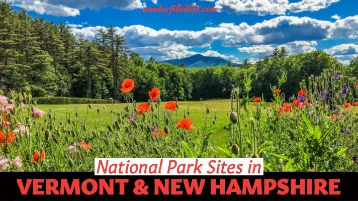 Vermont & New Hampshire National Parks