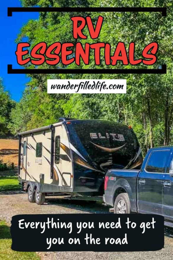 RV Essentials: The RV Gear You Must Have - Our Wander-Filled Life