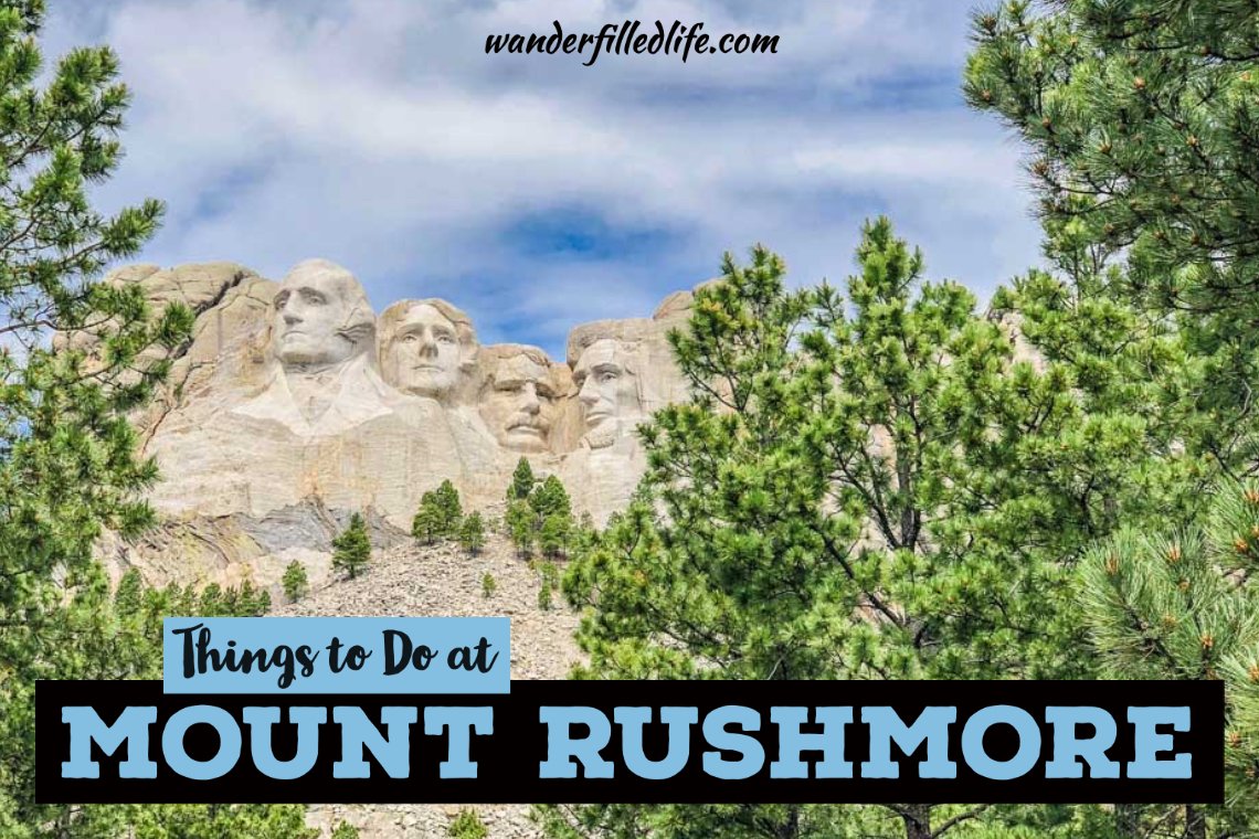 Things to Do at Mount Rushmore