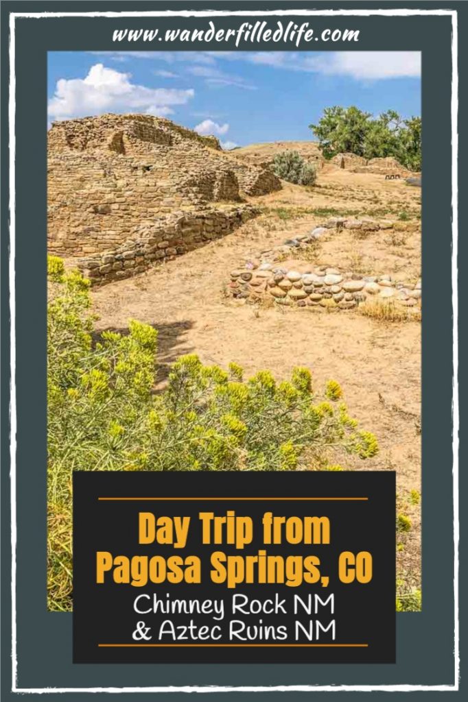 A perfect day trip from Pagosa Springs, CO, exploring Ancient Puebloan ruins at Chimney Rock and Aztec Ruins national monuments.