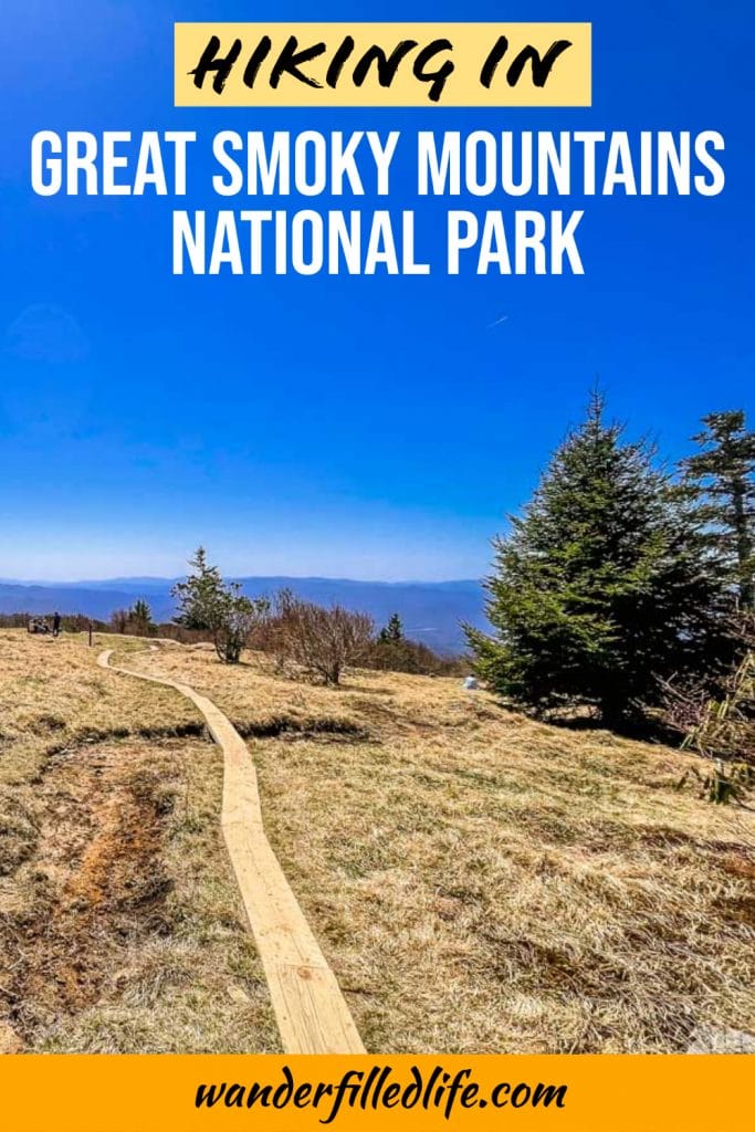 Great Smoky Mountains National Park hikes will take you over mountains, to waterfalls and through valleys to some gorgeous views!