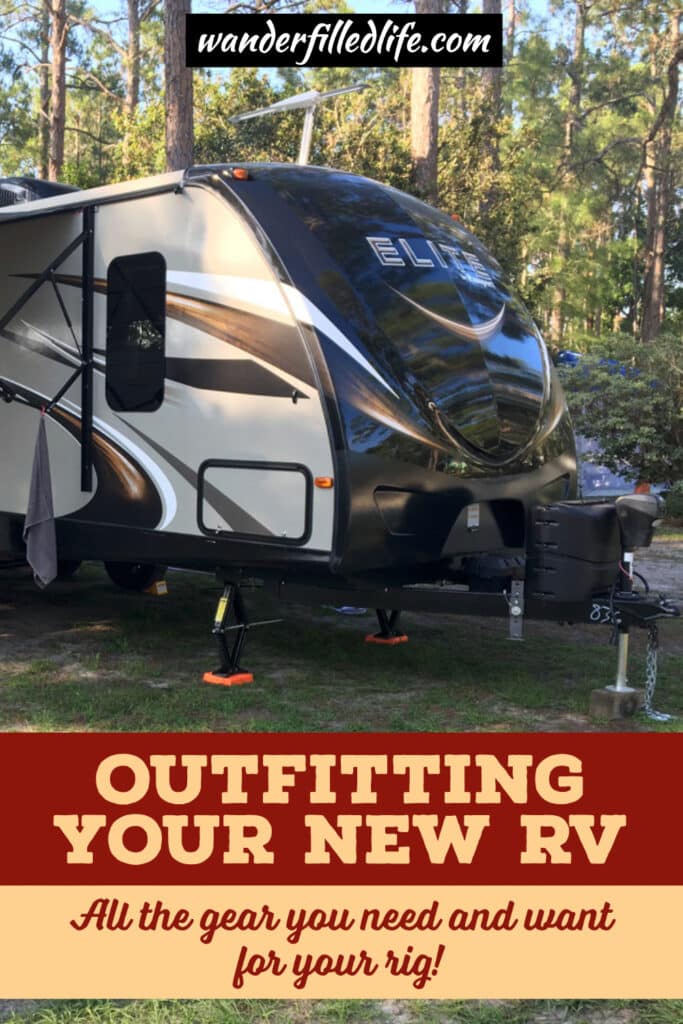 Our guide for new RV owners on all the gear you will need for your camper, inside and out, so you can hit the road in style.