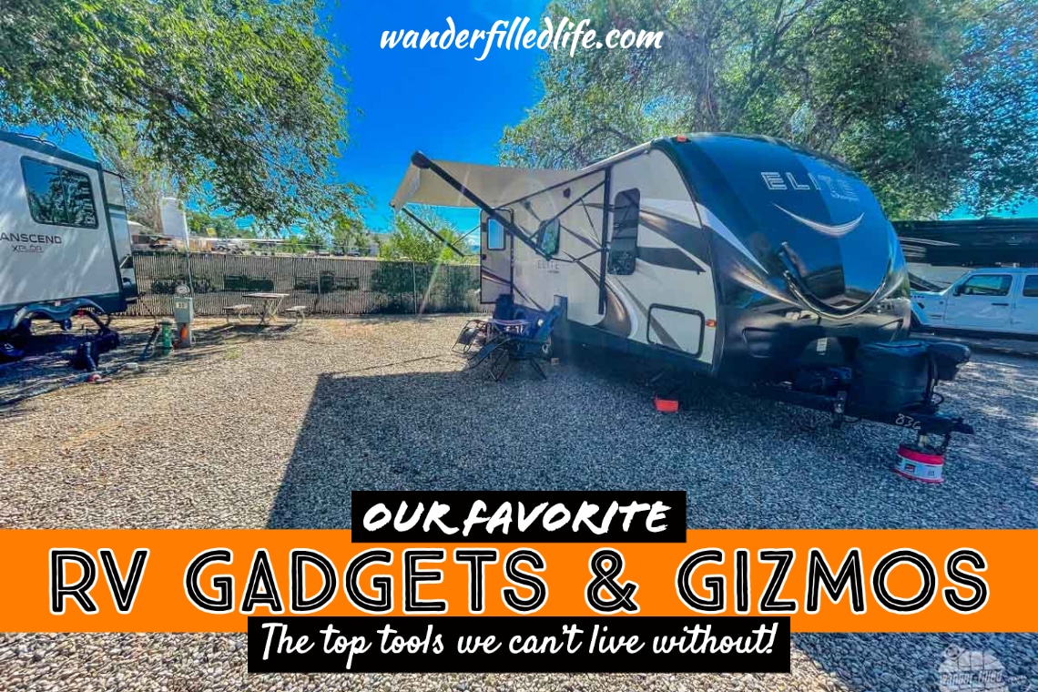 Our Favorite RV Gadgets and Gizmos - Our Wander-Filled Life