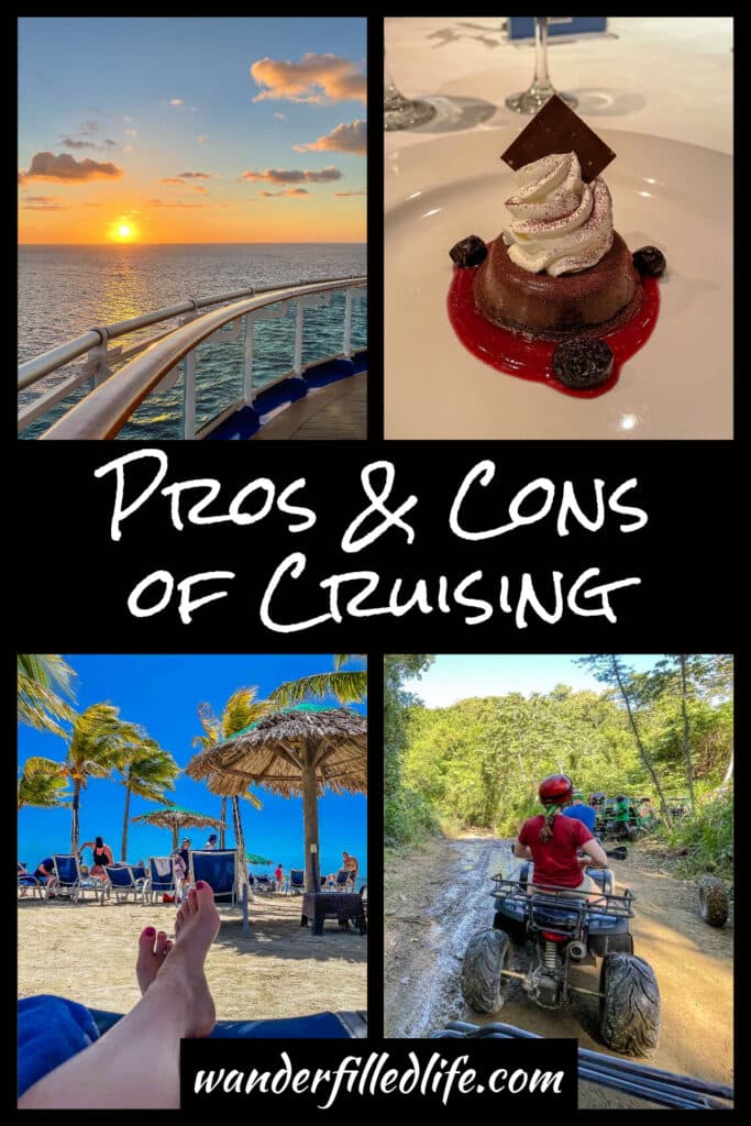Not sure if a cruise vacation is right for you? After 10 cruises between the two of us, we've compiled our pros and cons of cruises to help you decide.